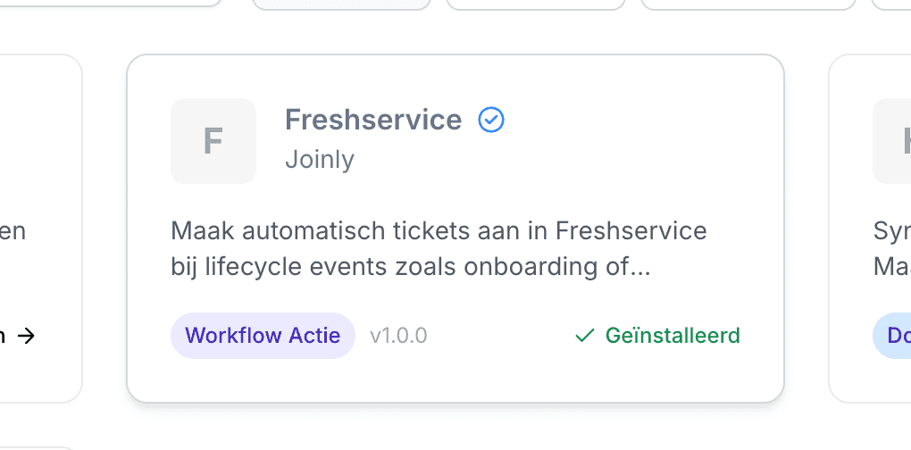 Een ITSM-koppeling in Joinly die automatisch een ticket aanmaakt bij een lifecycle-actie.